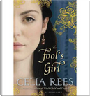 The Fool's Girl by Celia Rees