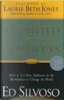Anointed for Business by Ed Silvoso