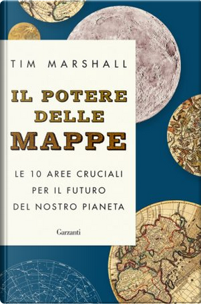 Il potere delle mappe by Tim Marshall
