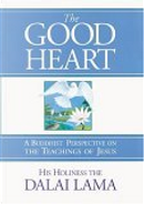 The Good Heart by His Holiness the Dalai Lama, The Dalai Lama
