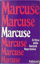 Critica della società repressiva by Marcuse Herbert