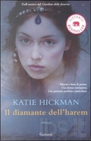 Il diamante dell'harem by Katie Hickman