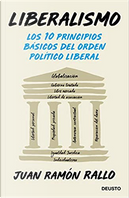 Liberalismo by Juan Ramón Rallo