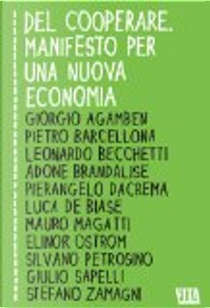 Del cooperare. Manifesto per una nuova economia
