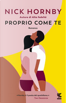 Proprio come te by Nick Hornby