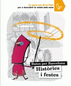Rutes per Barcelona by Anna Cabeza