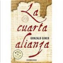 La Cuarta Alianza by Gonzalo Giner