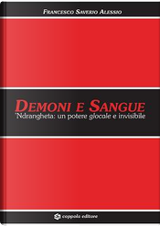 Demoni e sangue by F. Saverio Alessio