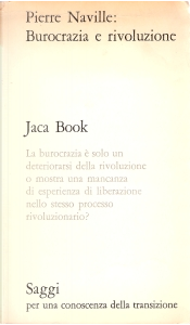 Burocrazia e rivoluzione by Pierre Naville