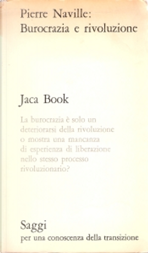 Burocrazia e rivoluzione by Pierre Naville