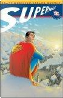 All Star Superman - Vol. 1 by Frank Quitely, Grant Morrison