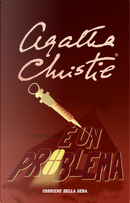 È un problema by Agatha Christie