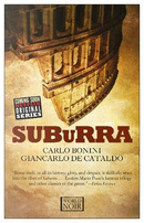 Suburra by Carlo Bonini, De Cataldo Giancarlo