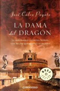 La Dama Del Dragon/ The Lady Of The Dragon by Jose Calvo Poyato