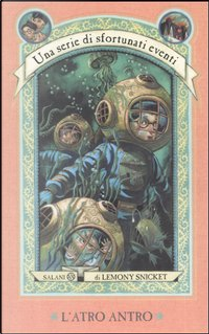 L'atro antro by Lemony Snicket