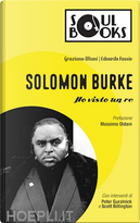 Solomon Burke by Edoardo Fassio, Graziano Uliani