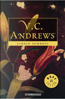 Jardin Sombrio/ Garden of Shadows by Virginia Andrews