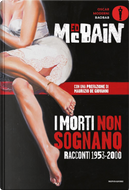I morti non sognano by Ed McBain