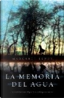 La memoria del agua by Margaret Leroy