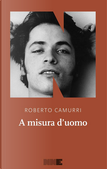 A misura d'uomo by Roberto Camurri