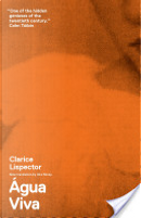 Água Viva by Clarice Lispector