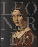 Leonardo 1452-1519 by Maria Teresa Fiorio, Pietro C. Marani