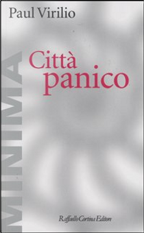 Città panico by Paul Virilio