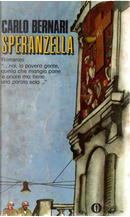 Speranzella by Carlo Bernari