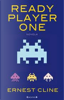 Ready Player One by Ernest Cline