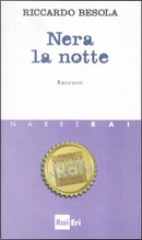 Nera la notte by Riccardo Besola