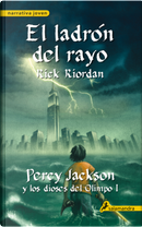 El ladrón del rayo by Rick Riordan