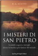 I misteri di San Pietro by Rita A. Scotti