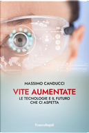 Vite aumentate by Massimo Canducci