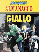 Nick Raider: Almanacco del Giallo 2001 by Francesco Specchia, Gino D'Antonio, Graziano Frediani, Luca Crovi, Luca Fassina, Mario Faggella, Maurizio Colombo, Sergio Toppi