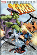 X-Me: Inferno Crossovers by Ann Nocenti, Chris Claremont, David Michelinie, Louise Simonson, Walter Simonson