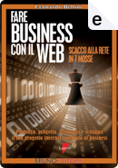 Fare business con il Web by Leonardo Bellini