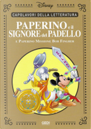 Paperino e il Signore del Padello by Carlo Chendi, Dick Kinney, Giorgio Pezzin