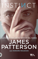 Instinct by Howard Roughan, James Patterson