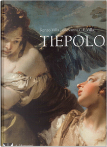 Tiepolo by Giovanni Carlo Federico Villa, Renzo Villa