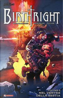 Nel ventre della bestia. Birthright by Joshua Williamson
