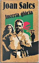 Incerta glòria by Joan Sales