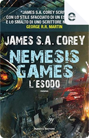 Nemesis Games. L'Esodo by James S.A. Corey