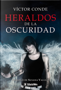 Heraldos de la oscuridad by Víctor Conde