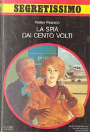La spia dai cento volti by Ridley Pearson