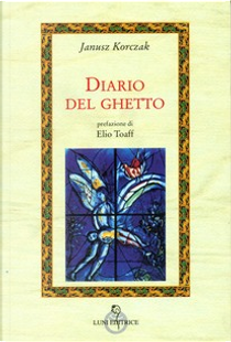 Diario del ghetto by Janusz Korczak