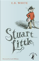 Stuart Little by E. B. White