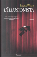 L'illusionista by Louise Welsh