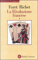 La rivoluzione francese - Vol. 1 by Denis Richet, Francois Furet