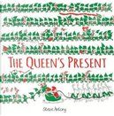 The Queen's Present by Steve Antony
