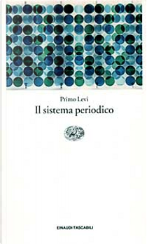 Il sistema periodico by Primo Levi